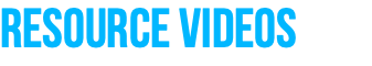 Resource Videos