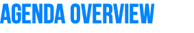 Agenda overview