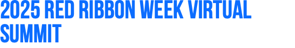 2025 Red Ribbon Week Virtual Summit