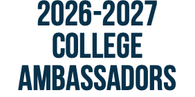 2026-2027  College Ambassadors